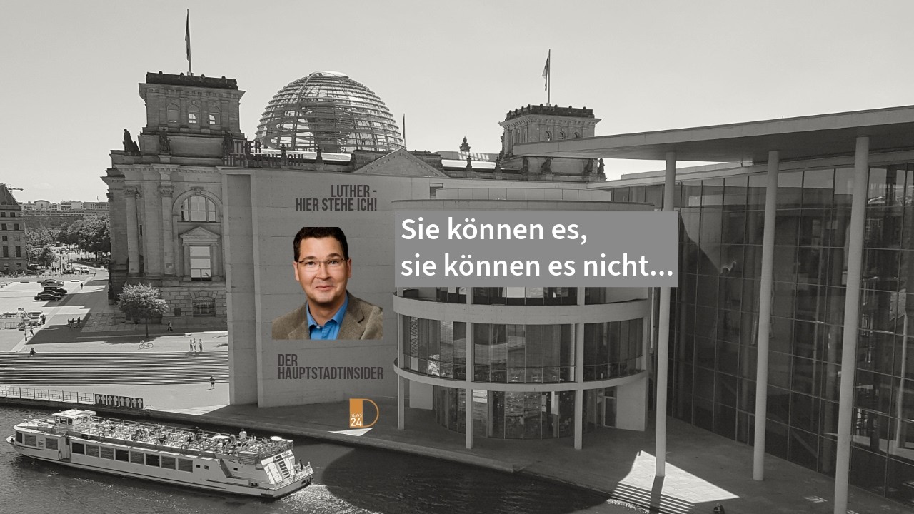 Sie können es, sie können es nicht... Hauptstadtinsider Jan Peter Luther