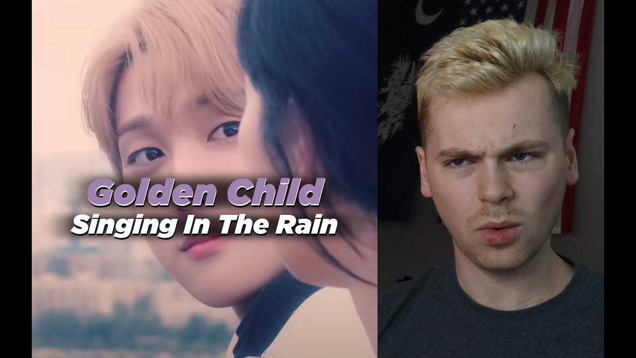 PLOT TWIST ([M/V] 골든차일드(Golden Child) - Singing In The Rain (JooChan & BoMin) Reaction)