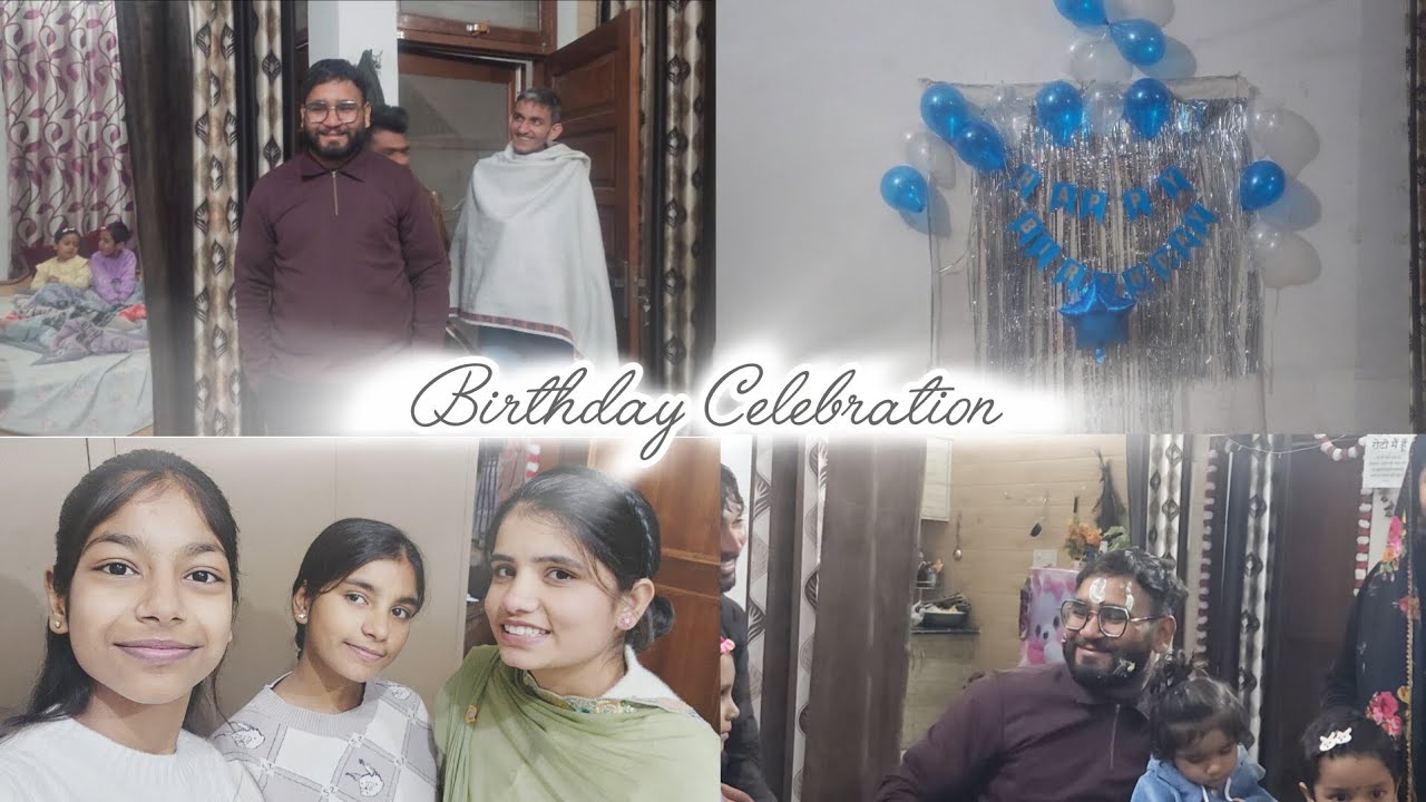 Soni Bhaiya's Birthday Celebration Vlog || Celebration Vlog 