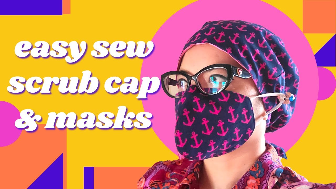Simple Fitted hospital scrub cap Step by Step Tutorial with matching mask