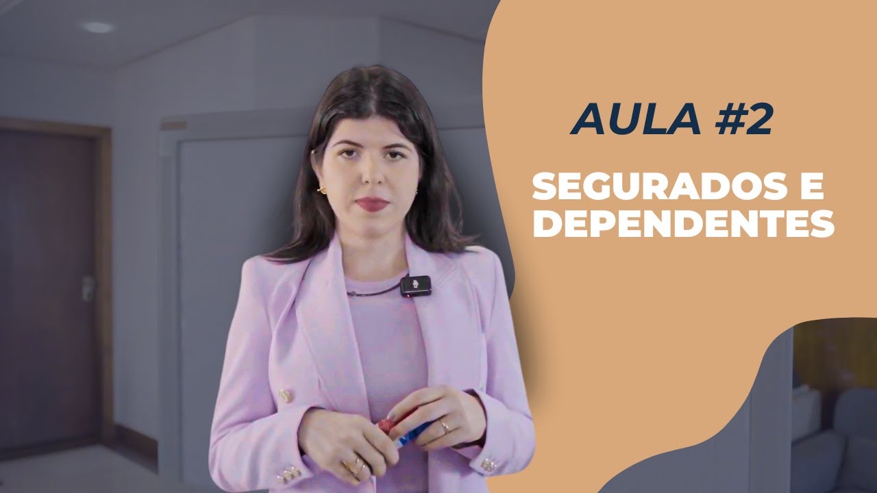 Quem s&atilde;o os segurados e dependentes do RGPS? - Aula de Direito Previdenci&aacute;rio #2 | Advocacia Riedel