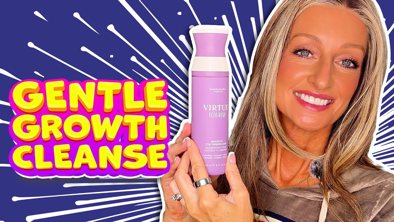 🌸 Virtue Flourish Shampoo Review | Thinning Hair & Volume Test 