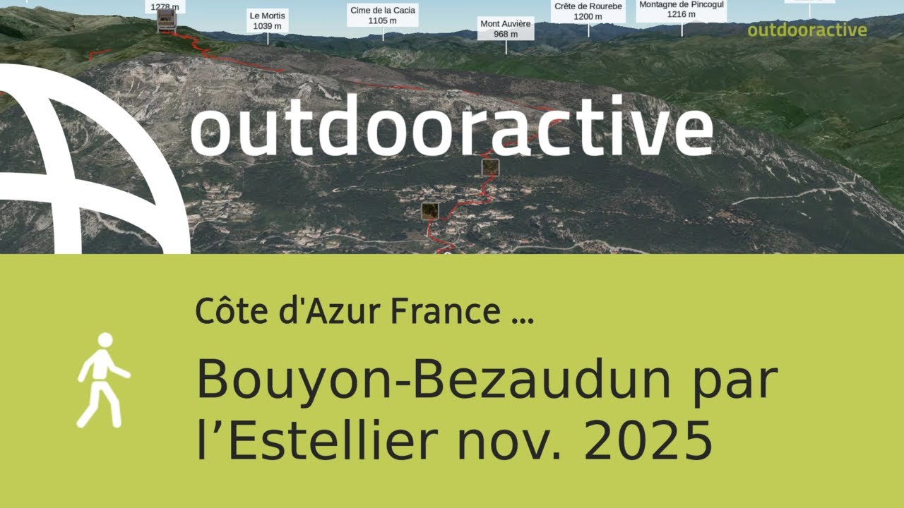 randonn&eacute;e dans les Alpes-Maritimes: Bouyon-Bezaudun par l&rsquo;Estellier nov. 2025