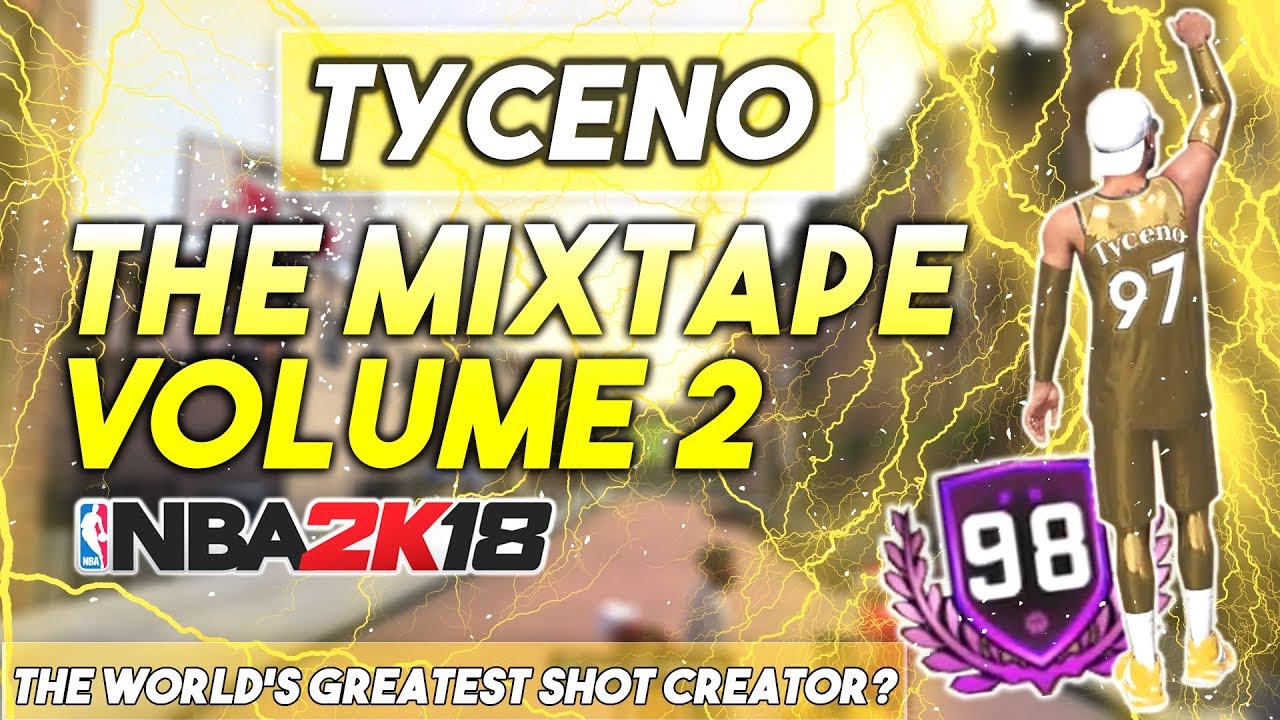 THE WORLD'S GREATEST SHOT CREATOR? TYCENO MIXTAPE VOL 2 for NBA2K18!