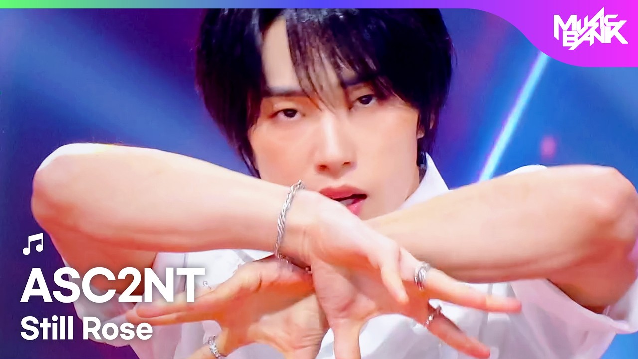 ASC2NT アセント 어센트 - Still Rose [Music Bank] | KBS WORLD TV 260306