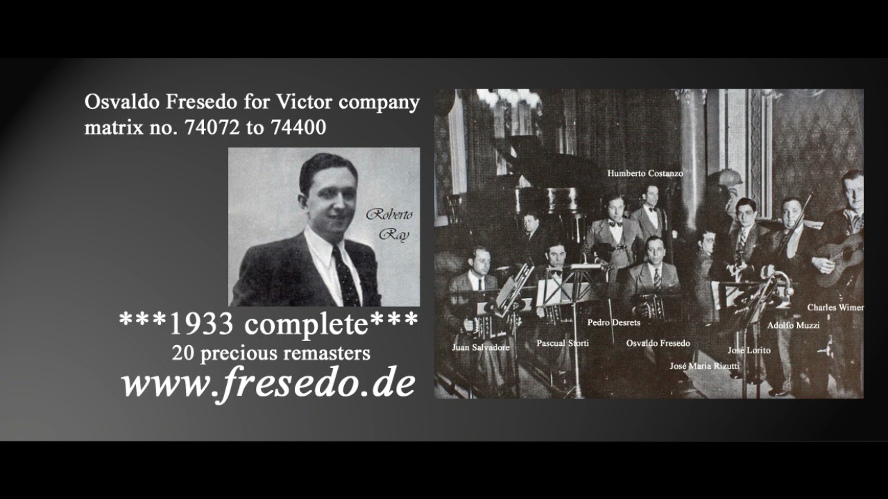 Osvaldo Fresedo - 1933 complete - 20 tracks (remastered)