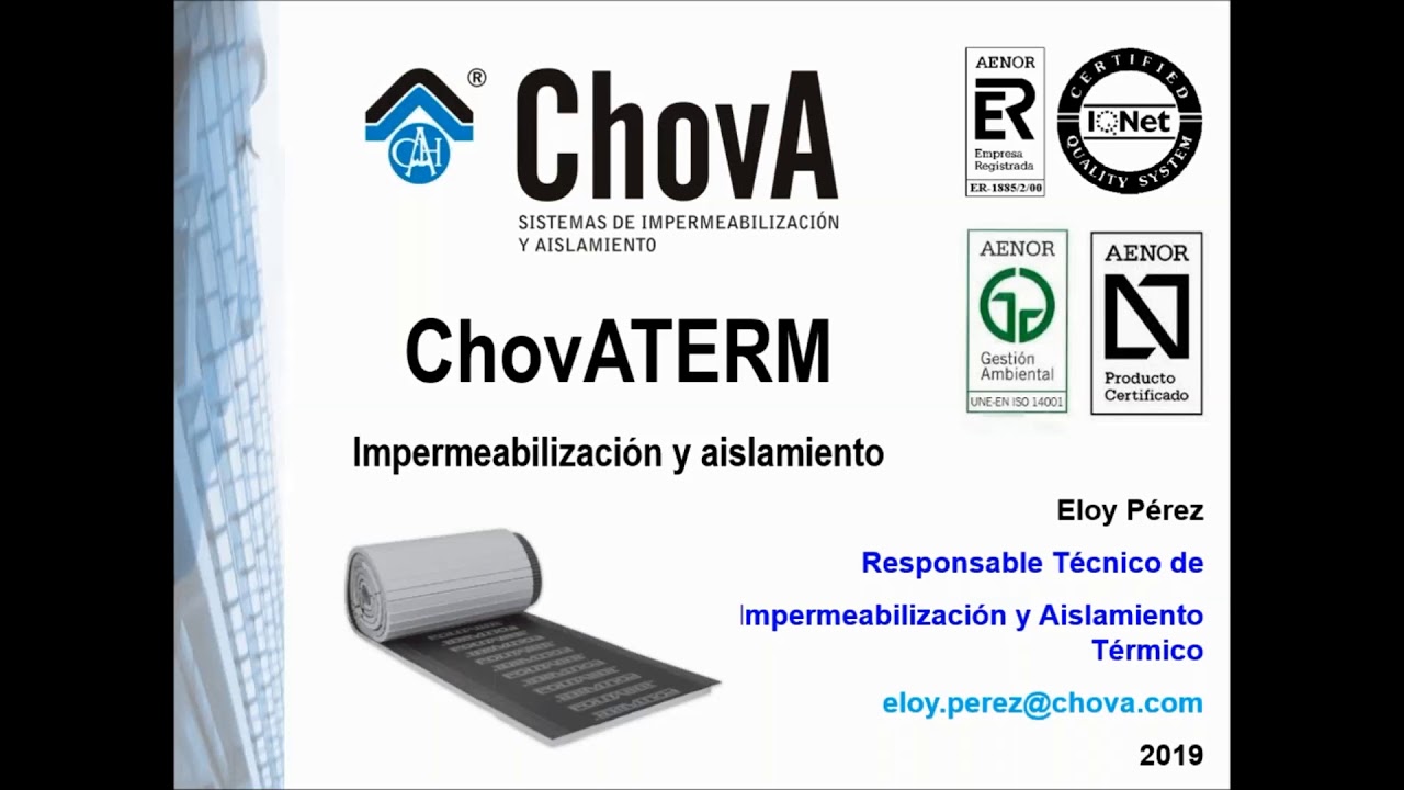 Webinar - ChovATERM e INVERLOSA: Impermeabilización y Aislamiento térmico