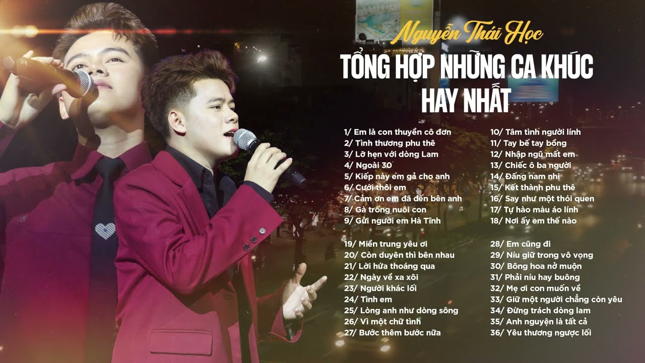 Em Là Con Thuyền Cô Đơn, Gà Trống Nuôi Con... Tổng Hợp Những Ca Khúc Hay Nhất Của Thái Học 2025