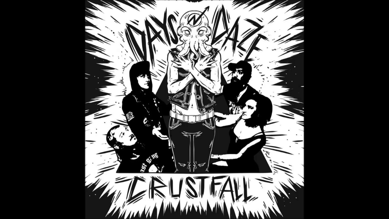 Days N Daze - World War 3 - CRUSTFALL