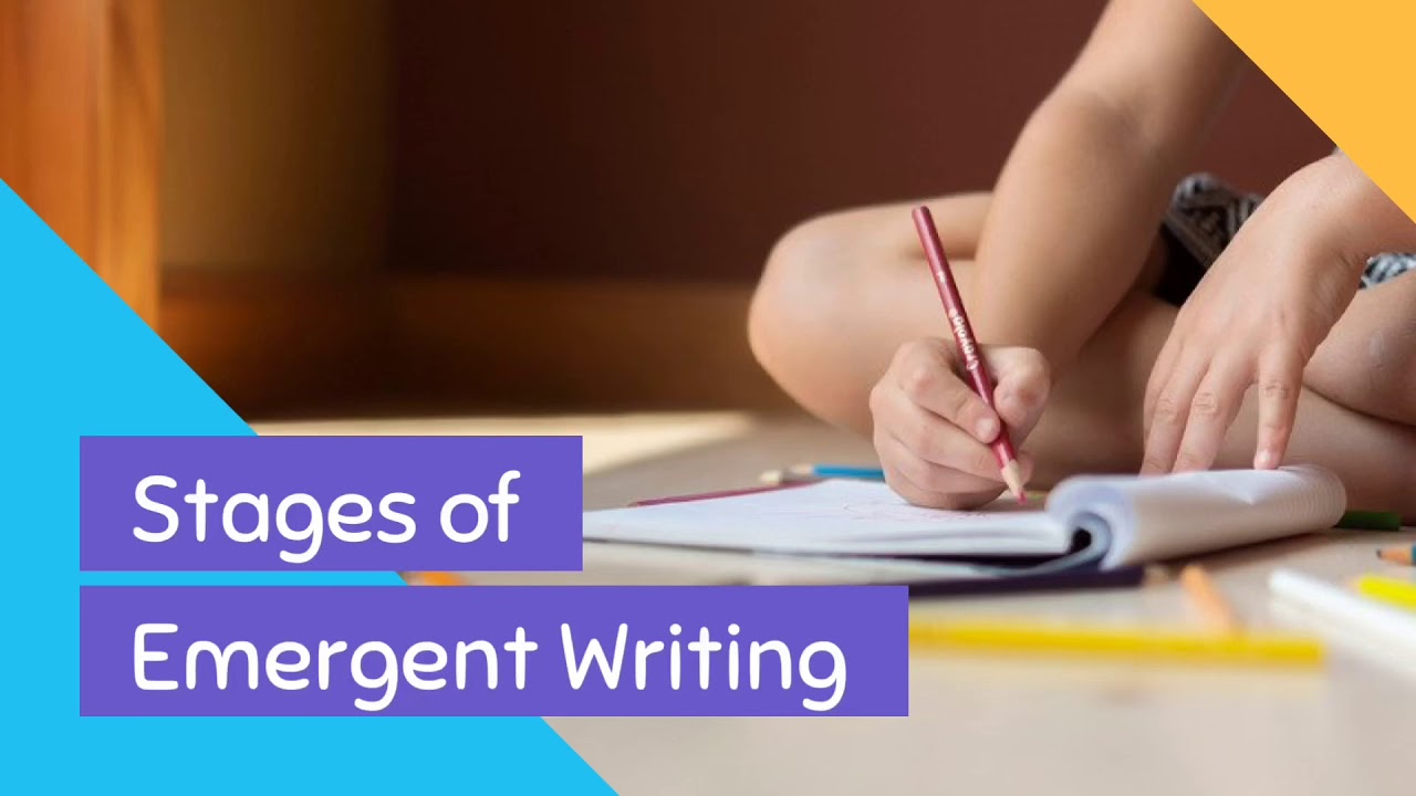 Stages of Emergent Writing