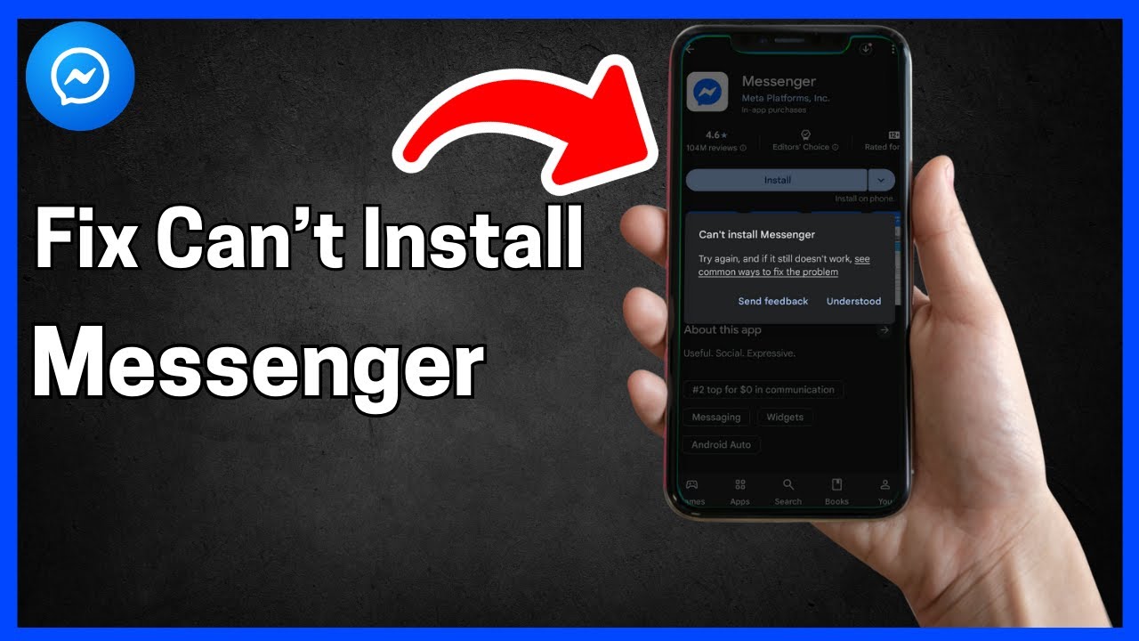 Исправлена ​​ошибка установки Messenger на Android.