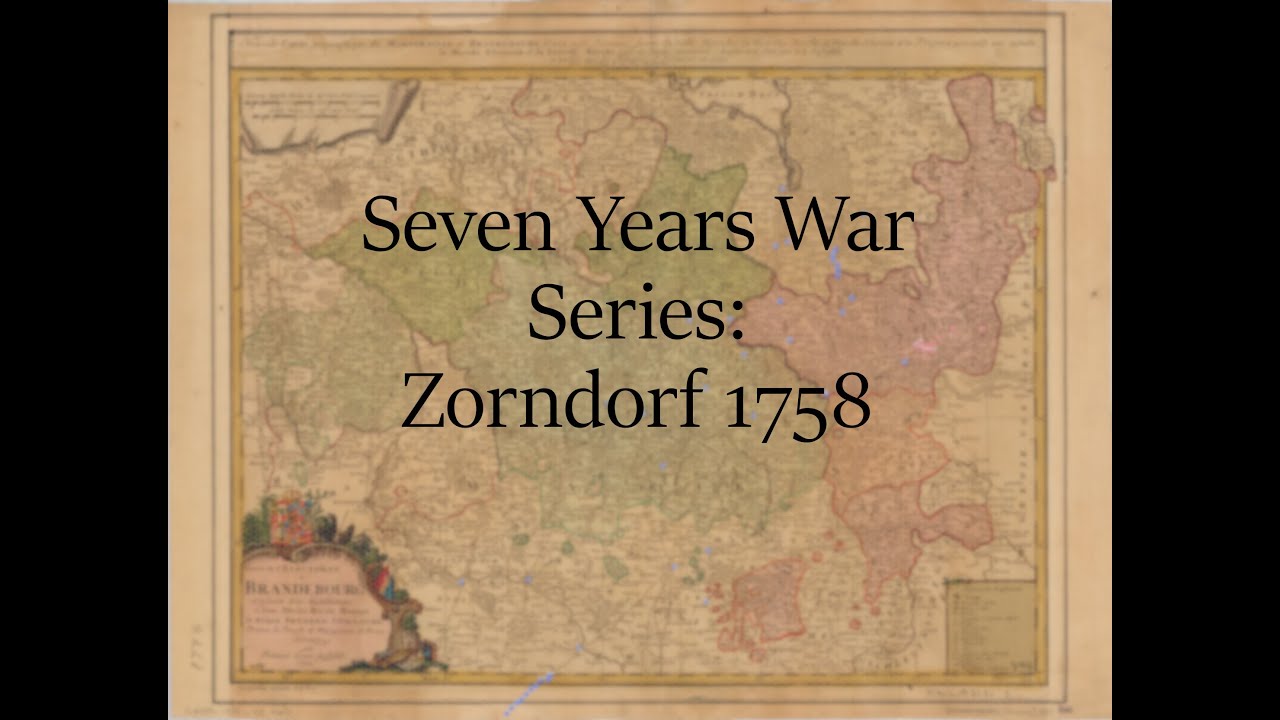 Seven Years War: the Zorndorf Campaign