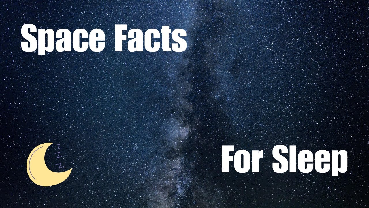 | 1 HOUR | of Space Facts for Sleep | Relaxing Cosmic Sounds & Starry Visuals