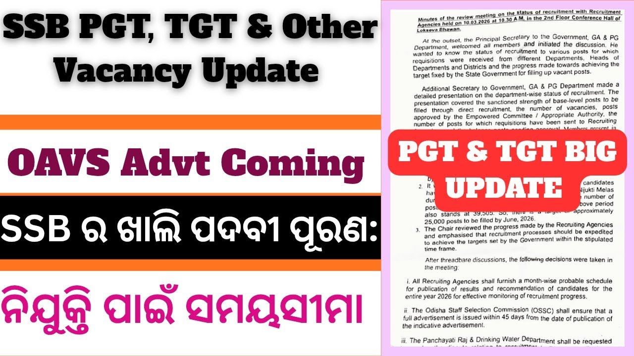 SSB PGT,TGT & Other Vacancy Update II OAVS Advt Soon! II OSSSC PEO II SSB POSTS#odishagovernment 