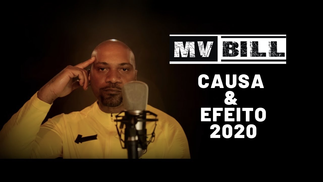 MV Bill - Causa e Efeito 2020