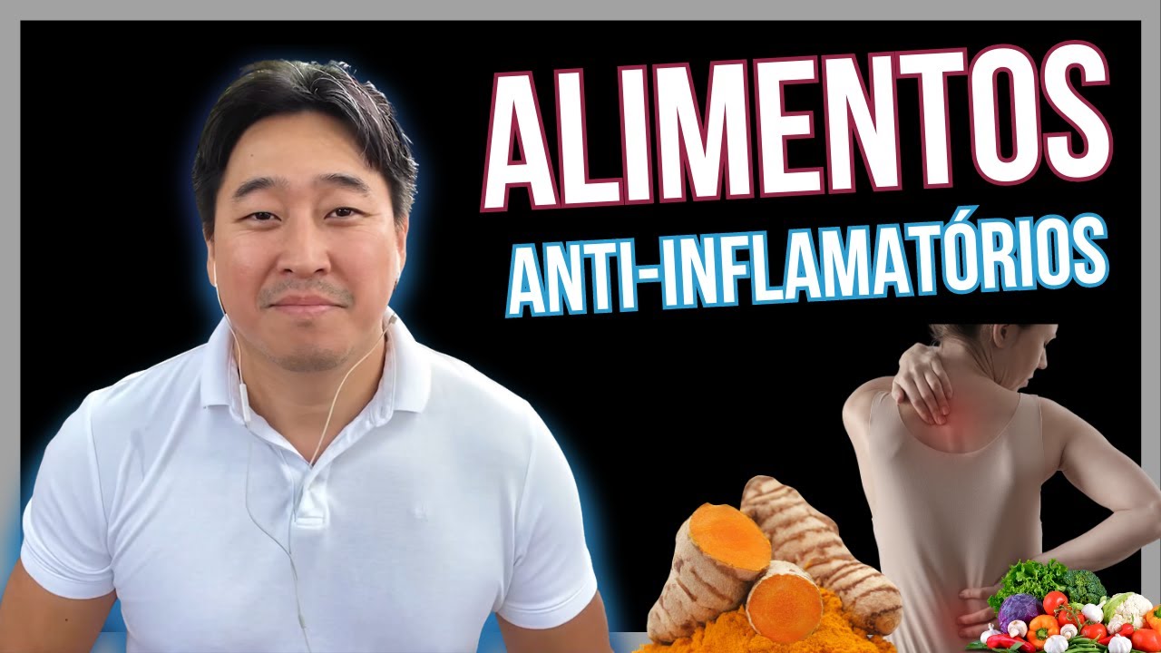 5 ALIMENTOS ANTI-INFLAMATÓRIOS QUE REALMENTE TIRAM AS DORES!