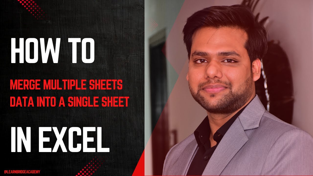 Merge Multiple Sheets Data into a Single Sheet