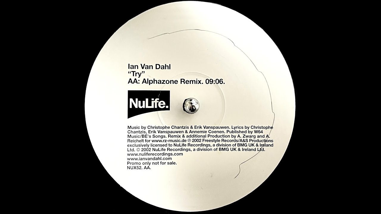 Ian Van Dahl - Try (Alphazone Remix) (2002)