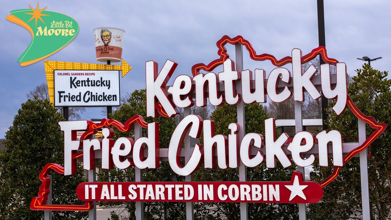 Birthplace of Kentucky Fried Chicken - Corbin, Kentucky