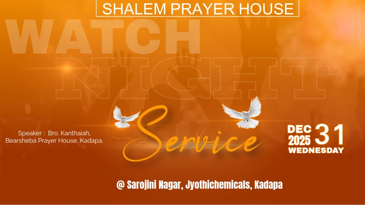 WATCH NIGHT SERVICE || 31-12-2025 || SHALEM PRAYER HOUSE || Bro. Kanthaiah (BPH).