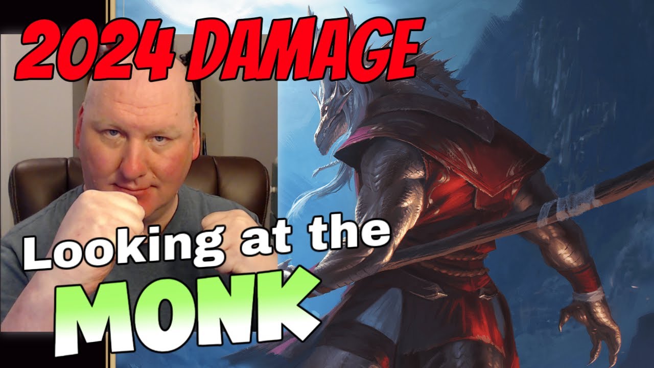 MONK: D&D 5.24 Damage 2024 Player's Handbook