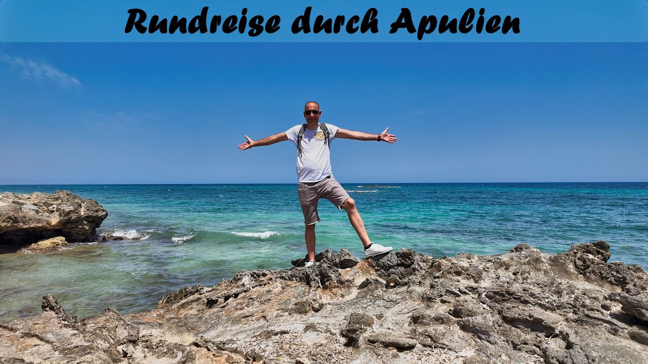 Rundreise durch Apulien
