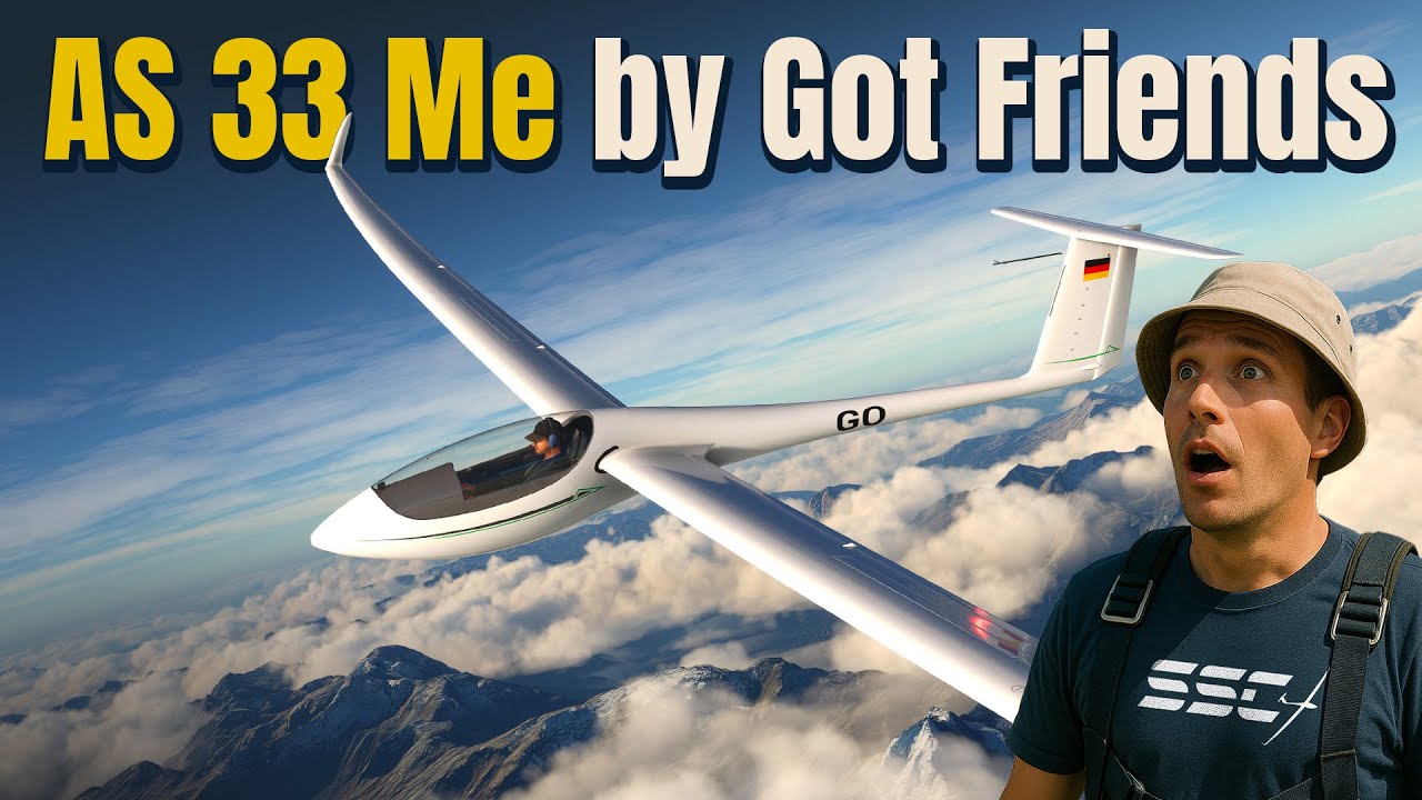 Is this the BEST GLIDER in MSFS yet? AS 33 Me by Got Friends