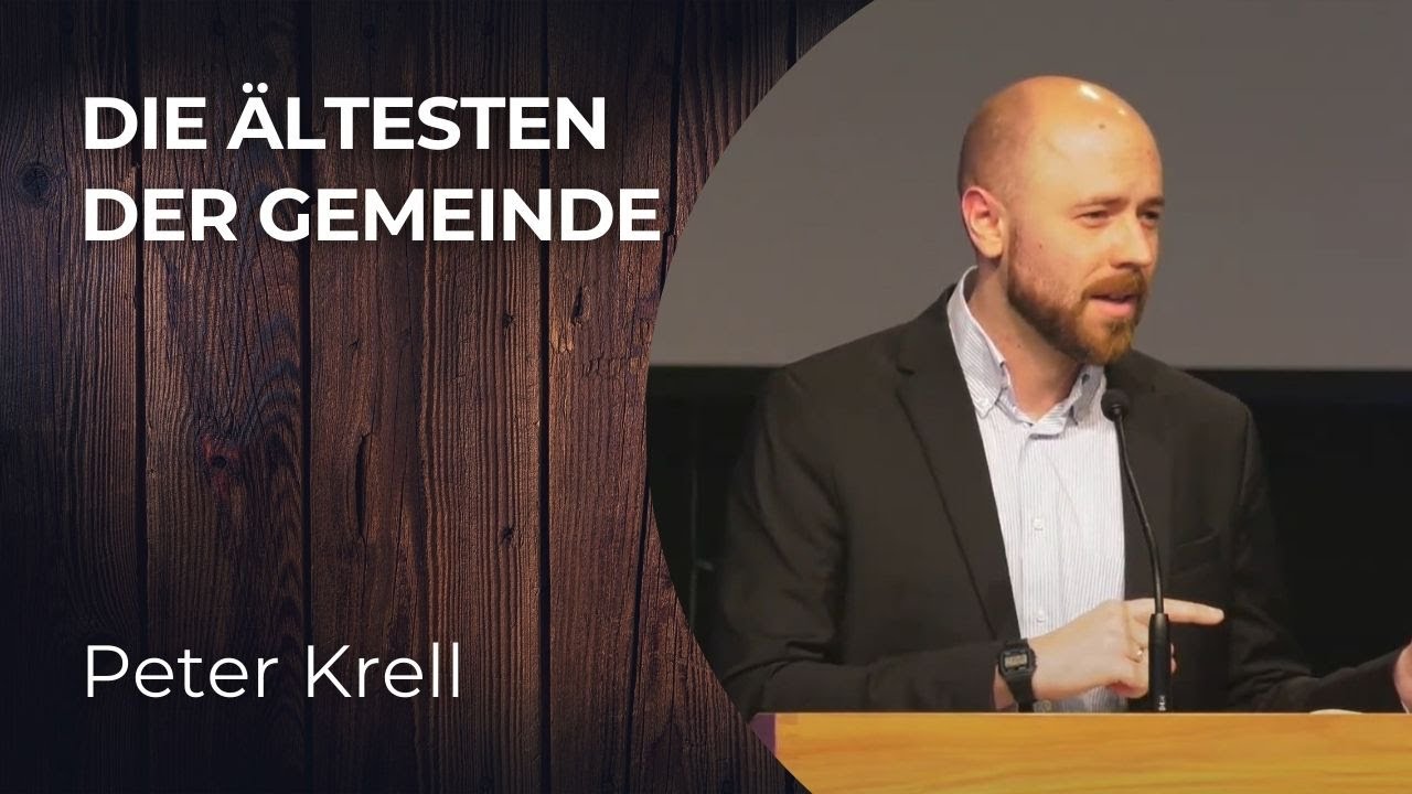 Die Ältesten der Gemeinde | Titus 1, 5-16 | Peter Krell