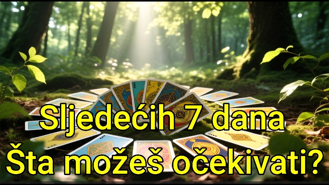 Sljedećih 7 dana – šta možeš očekivati? Izaberi grupu