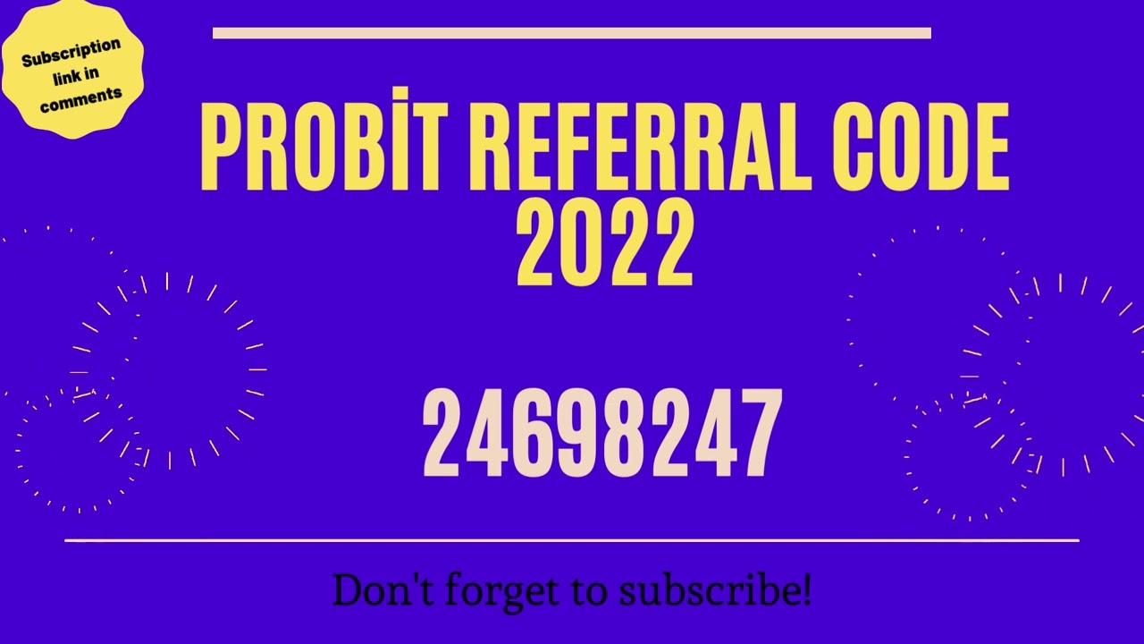 Probit Referral Code 2022