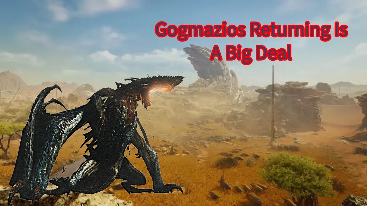 Why Gogmazios Returning To Wilds Is A Big Deal
