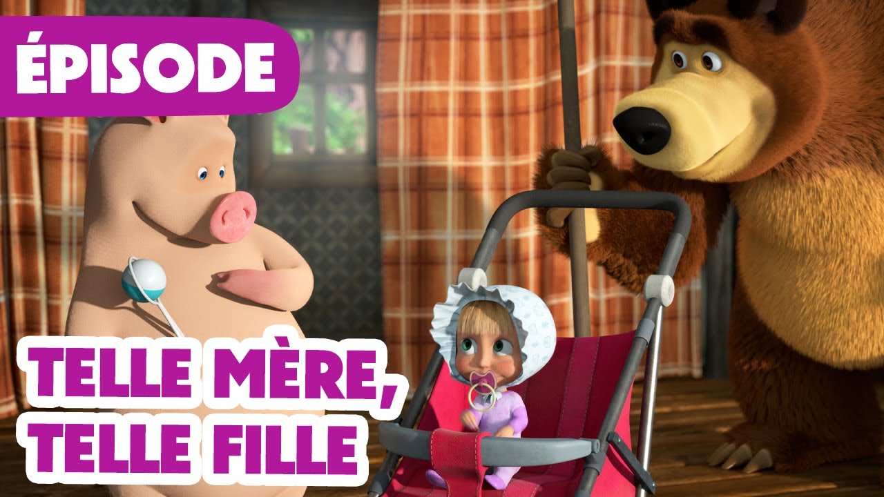 Masha et Michka 💥 NOUVELLE SAISON 2024 💥 Telle mère, Telle fille 👼🍼 (Épisode 115)
