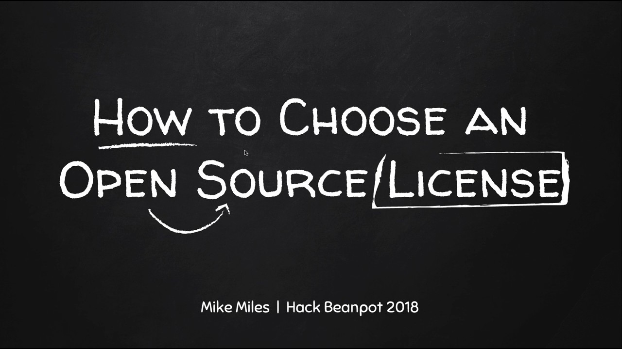 How to Choose an Open Source License | HackBeanpot 2018