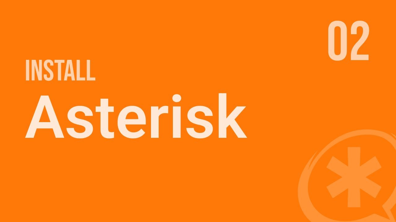 02 - Install asterisk (Asterisk-VoIP)