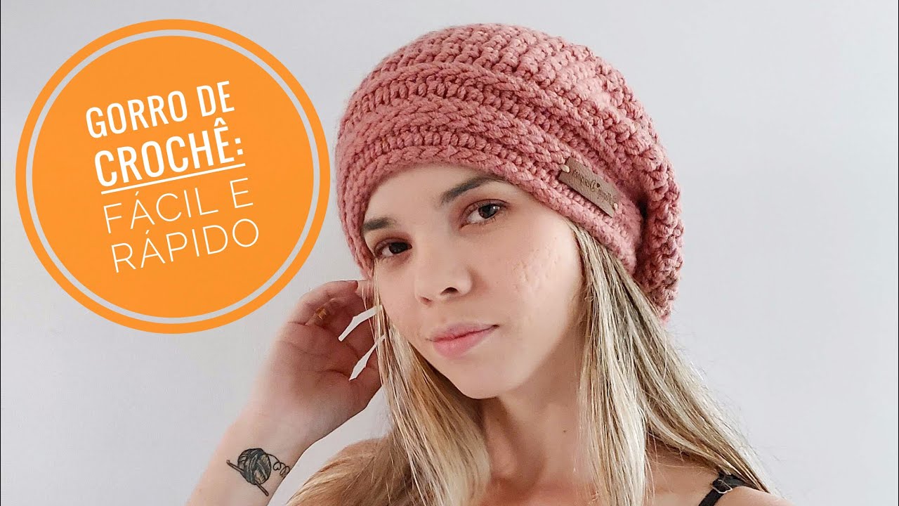 Gorro de crochê (o gorro da tia) - Fácil e rápido