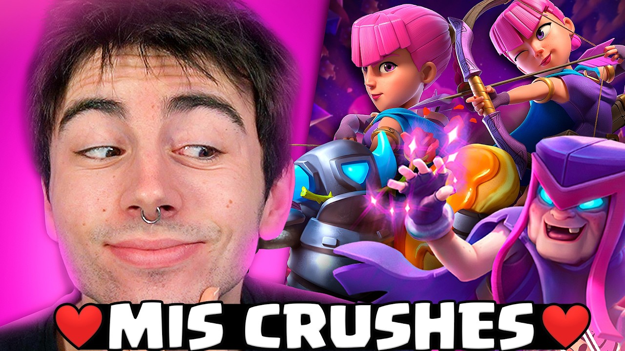MAZO DE MIS CRUSHES EN CLASH ROYALE😳