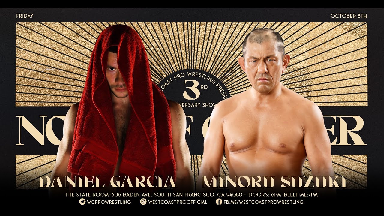 West Coast Pro - Daniel Garcia v Minoru Suzuki - No Leaf Clover