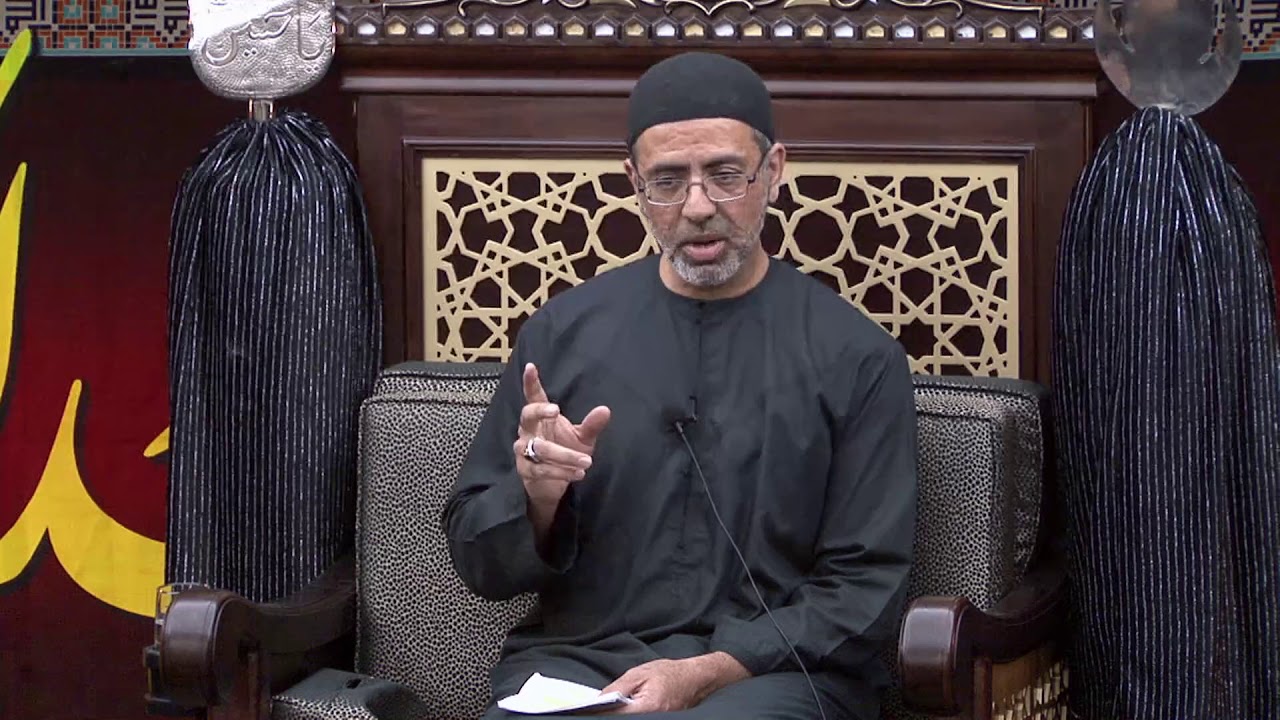 [06/11] In Search of Orthodox Islam - Br. Khalil Jaffer - 6th Muharram 1439