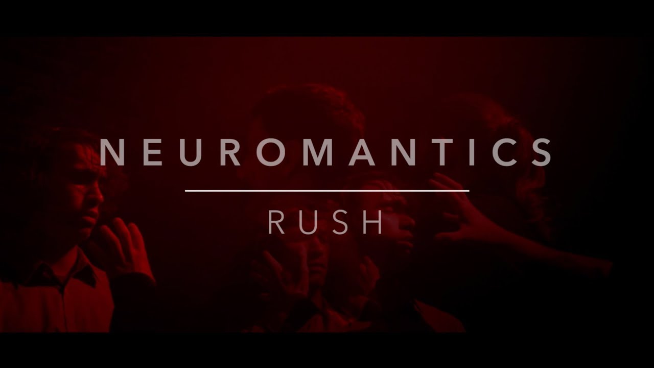 Neuromantics – Rush (Official Music Video)