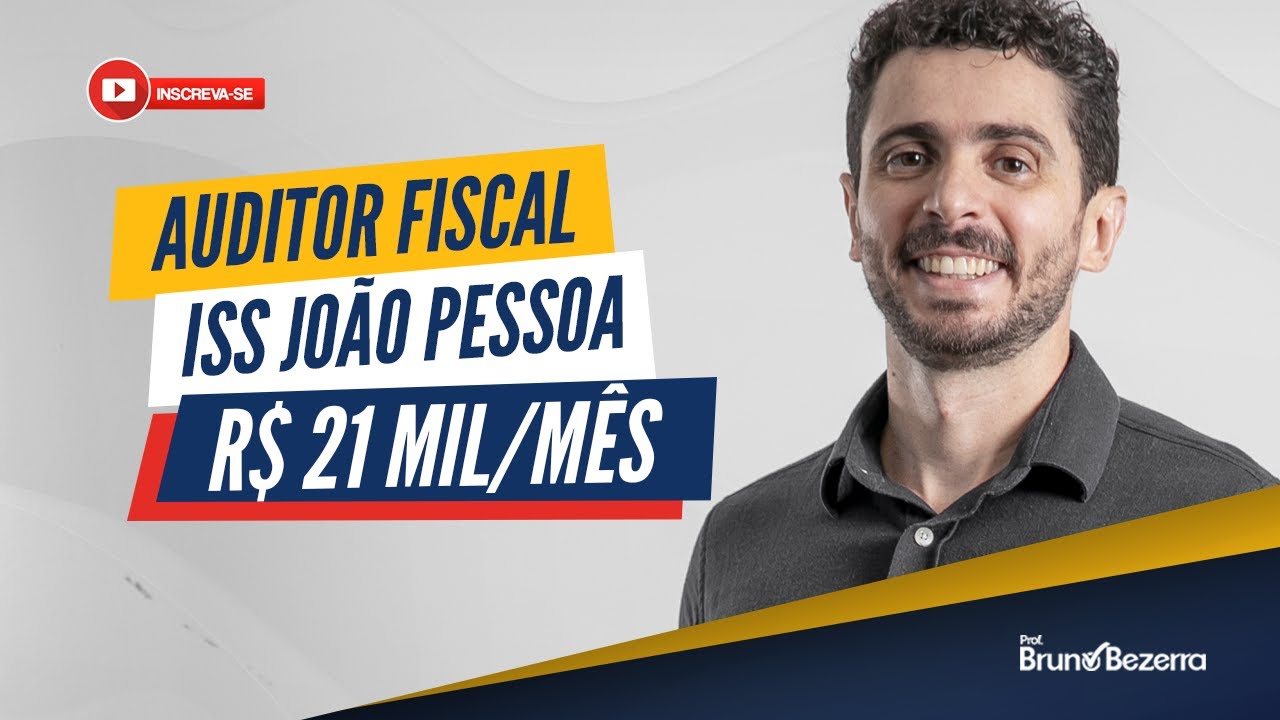 ISS JP: como estudar para Auditor Fiscal de João Pessoa