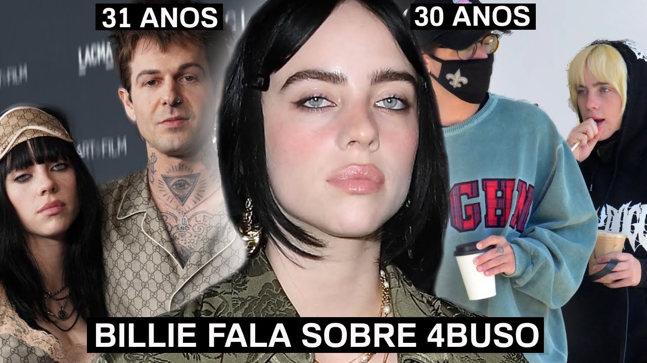 O estranho padrão de relacionamento de Billie Eilish com homens velhos