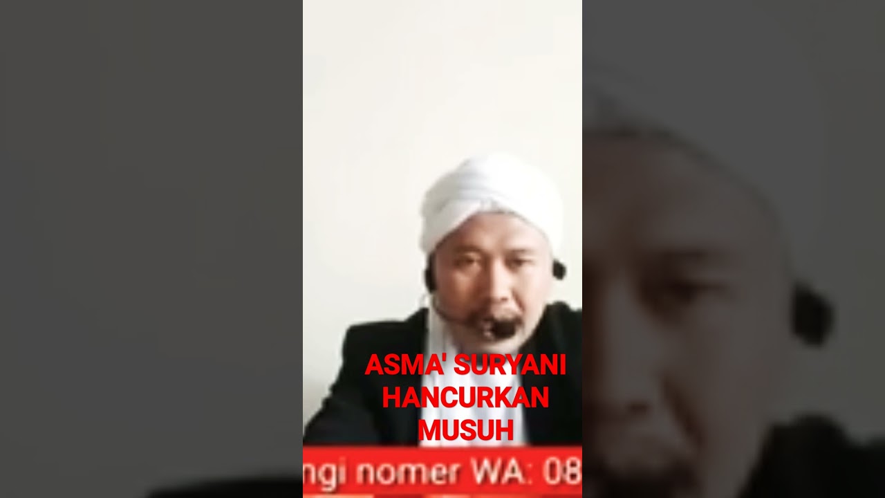 ASMA' SURYANI SANGAT PENDEK HANCURKAN MUSUH