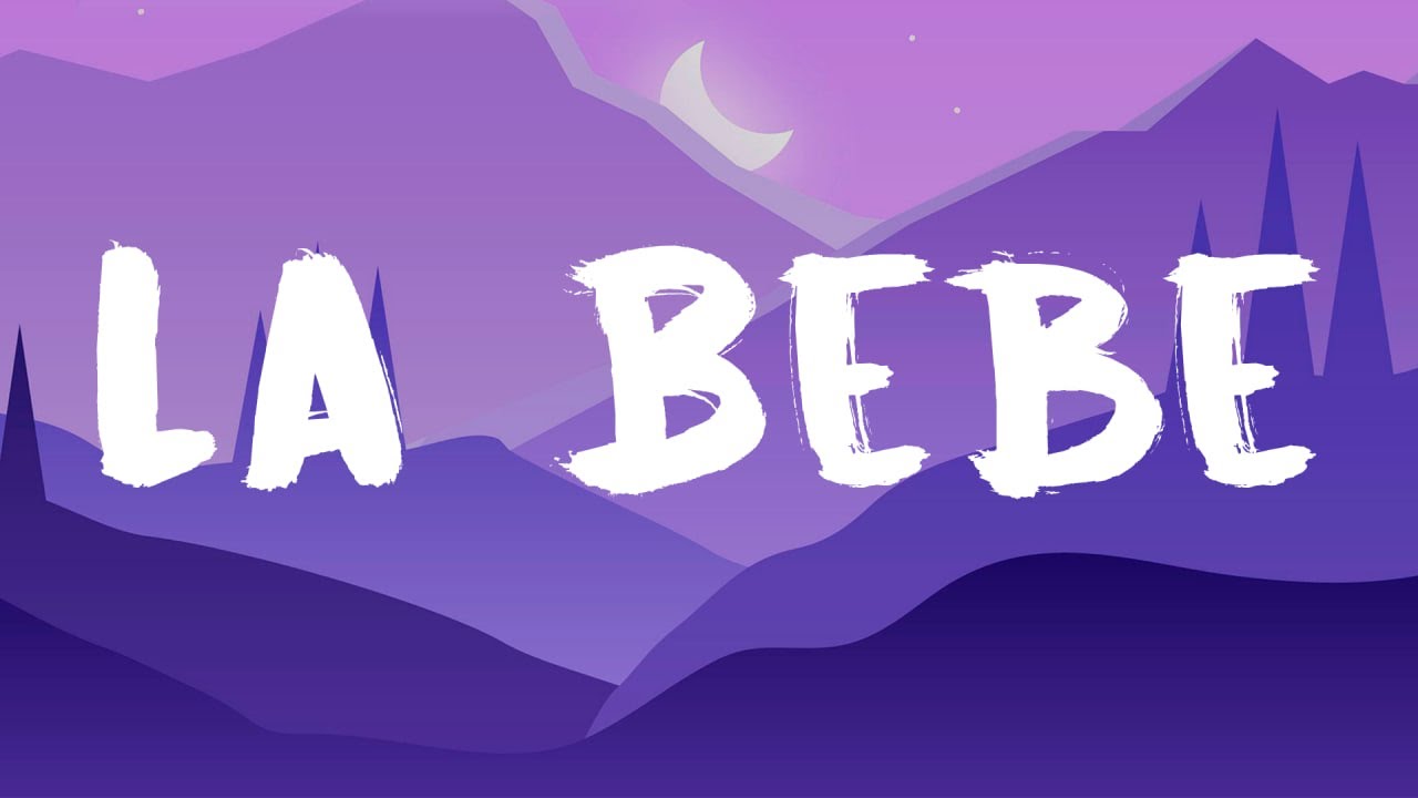 Yng Lvcas & Peso Pluma - La Bebe (Lyrics)