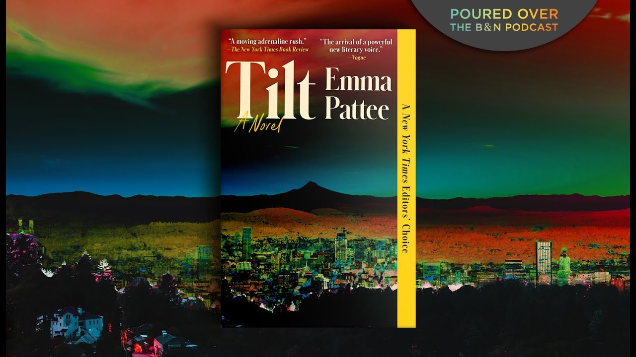 #PouredOver: Emma Pattee on Tilt
