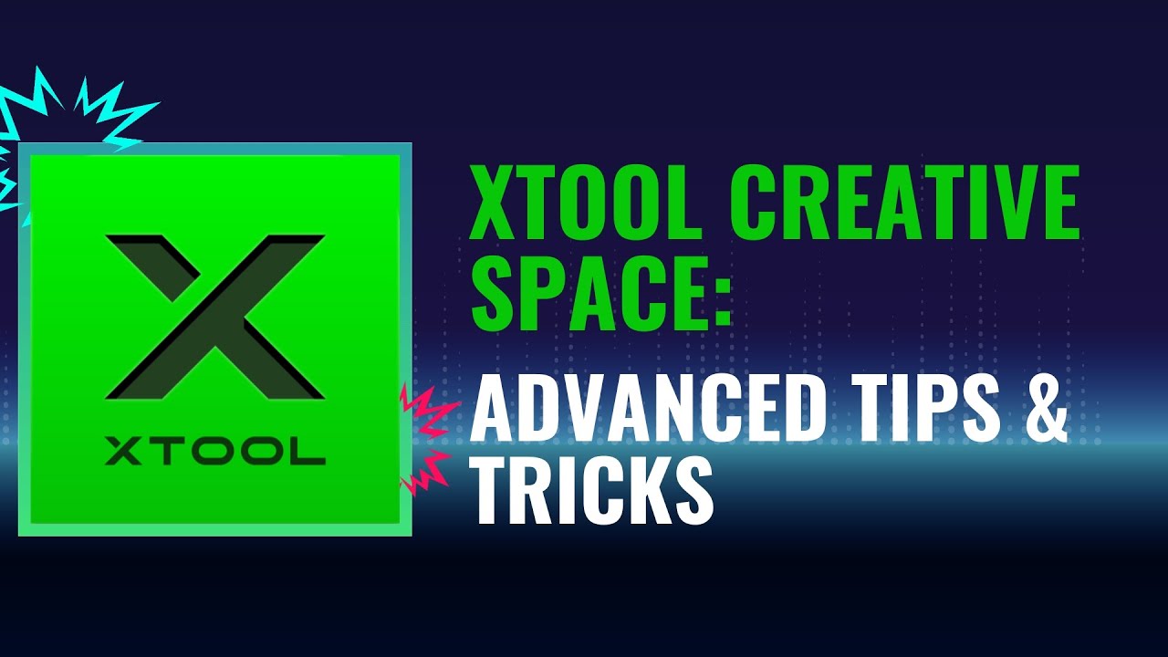 xTool Creative Space: расширенные советы и рекомендации