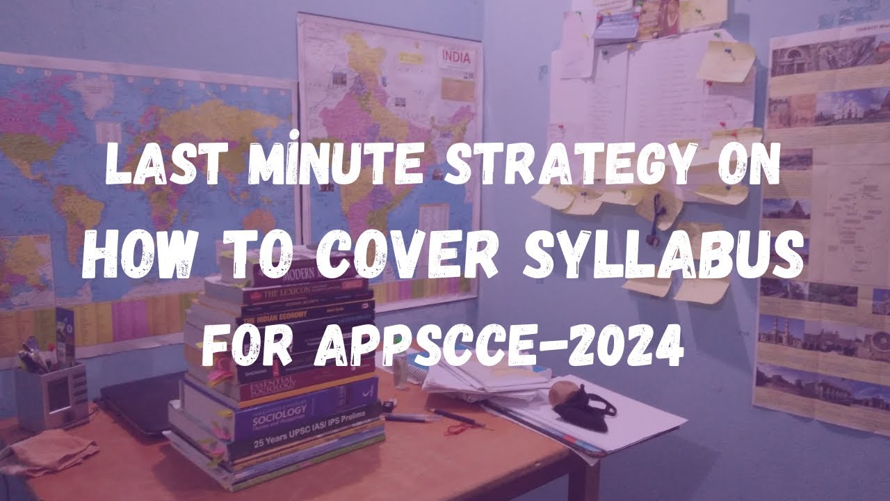 Effective Syllabus Coverage Strategy for APPSCCE 2024 | Arunachal Pradesh PSC Exam Tips |