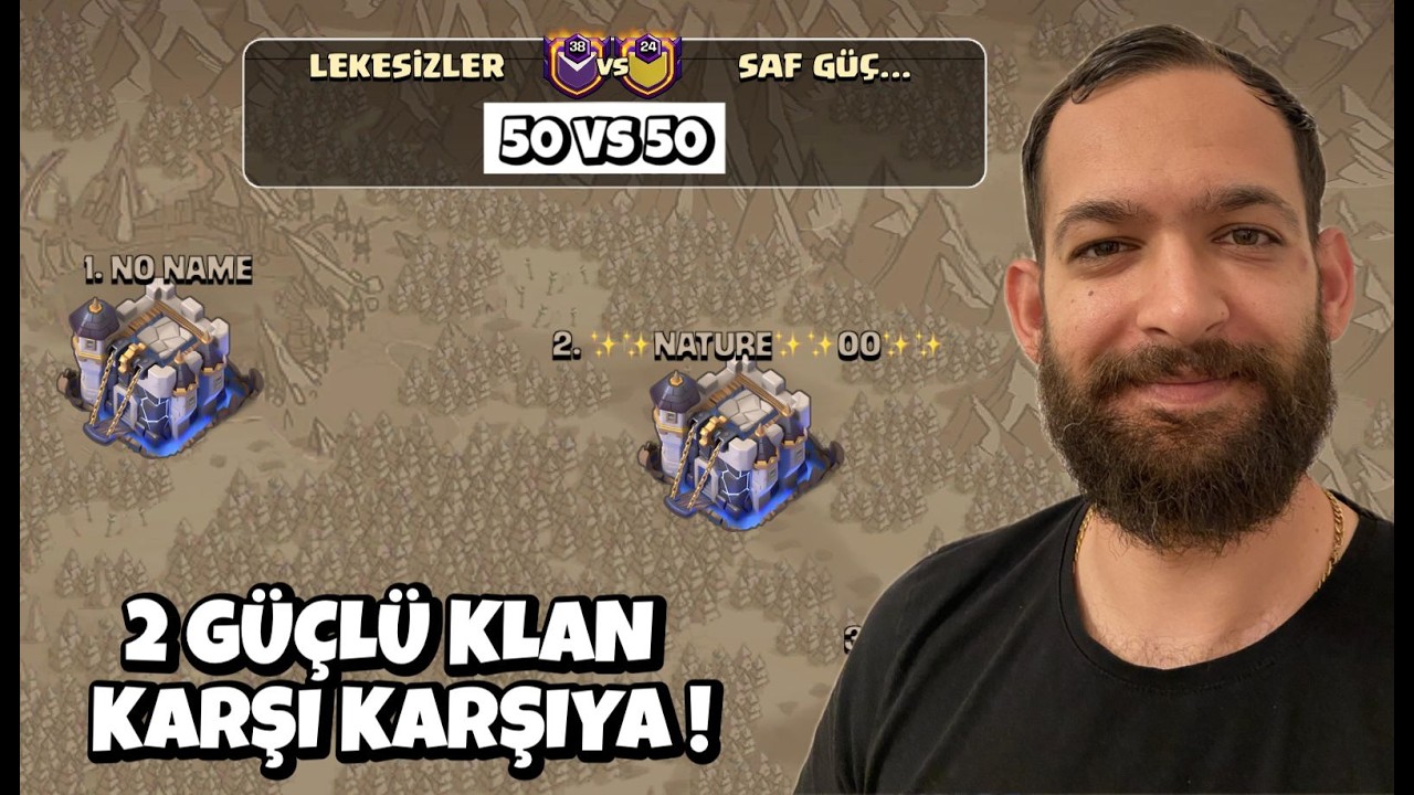 LEKESİZLER vs SAF GÜÇ ! CLASH OF CLANS