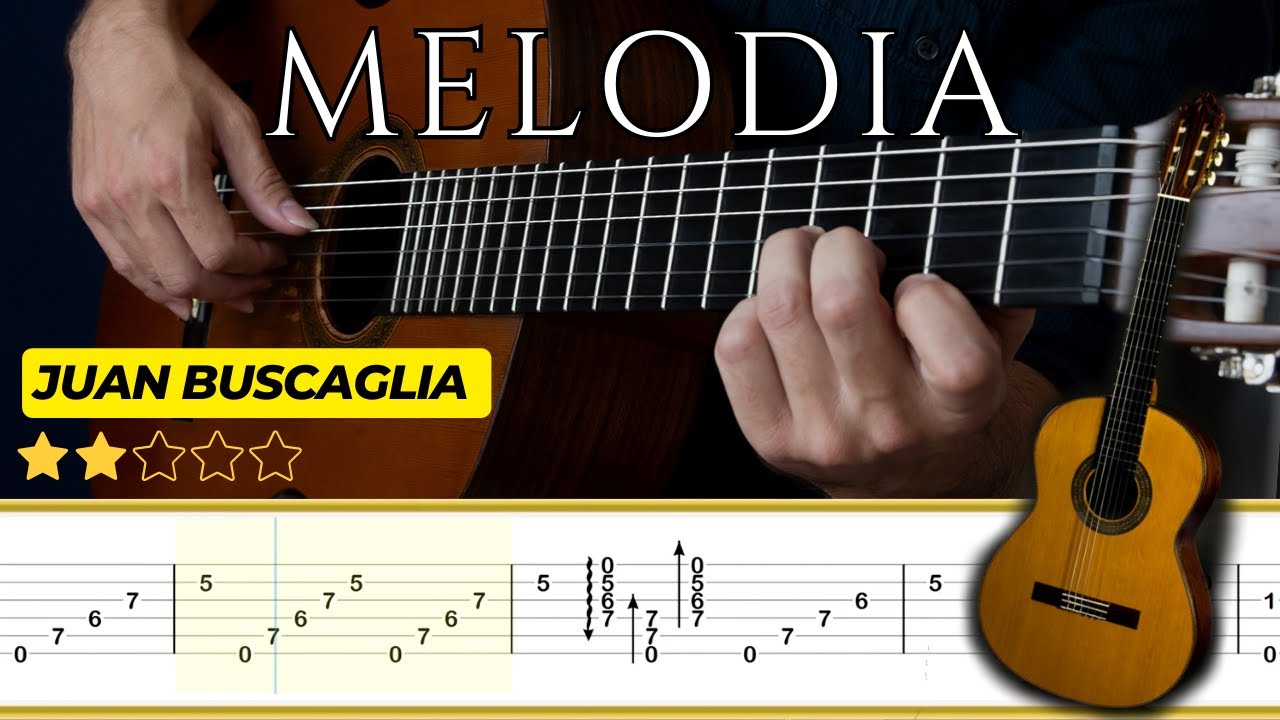 MELODÍA (Vals) 🎸Juan Buscaglia || Tutorial para Guitarra Clásica + TABS