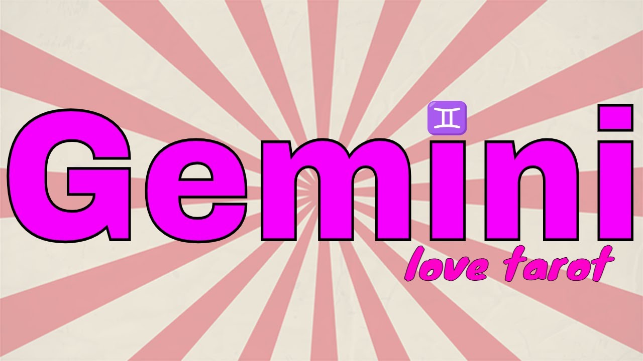 ♊ Gemini Love 