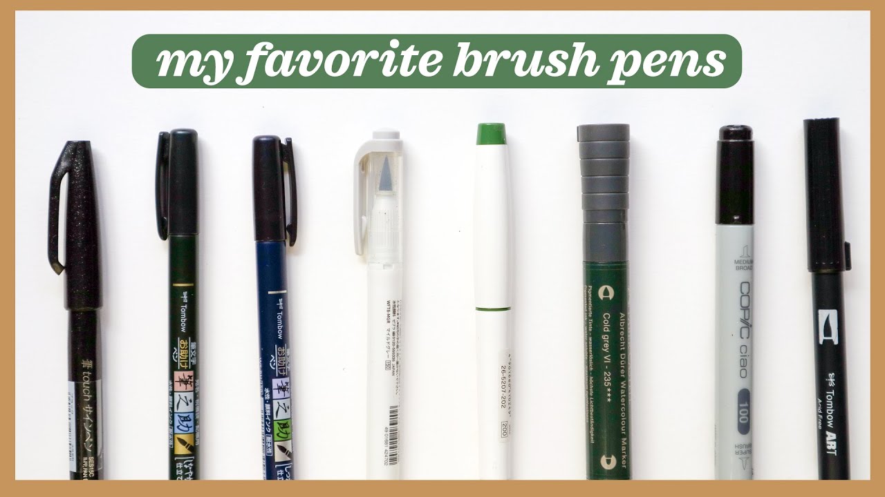 My Favorite Brush Pens for Lettering | Abbey Sy
